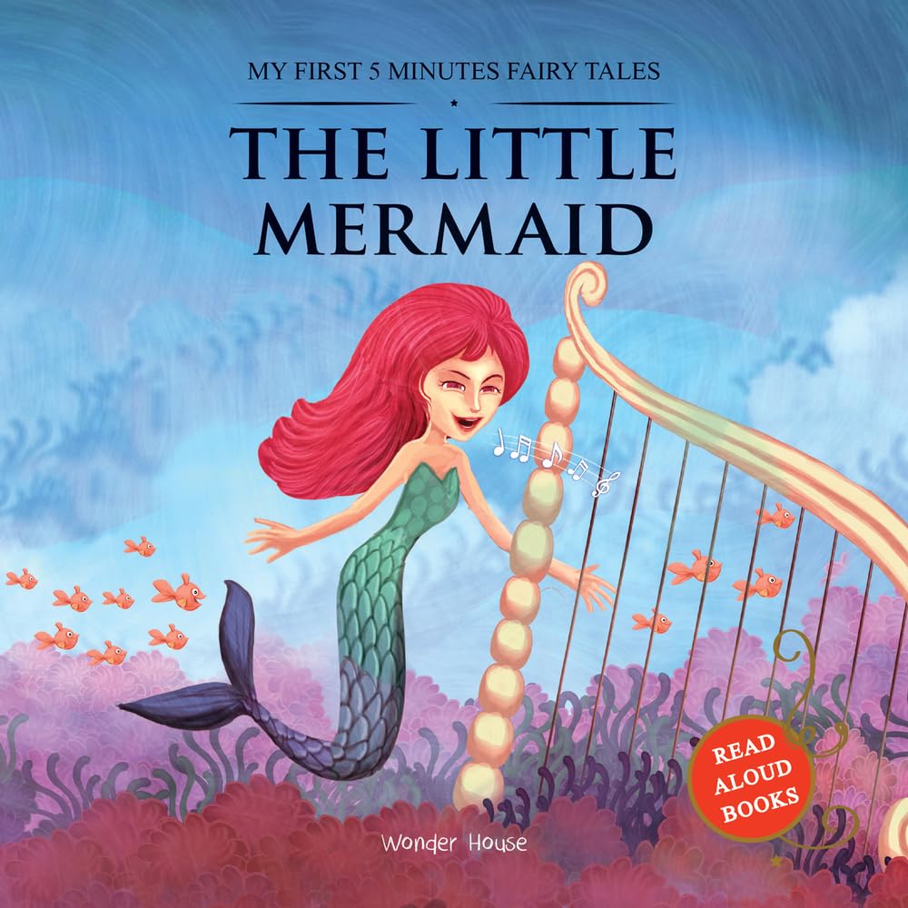 My First 5 Minutes Fairy Tales The Little Mermaid : Traditional For Children (Abridged and Retold)