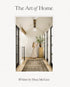 HarperCollins The Art of Home: A Designer Guide to Creating an Elevated Yet Appro