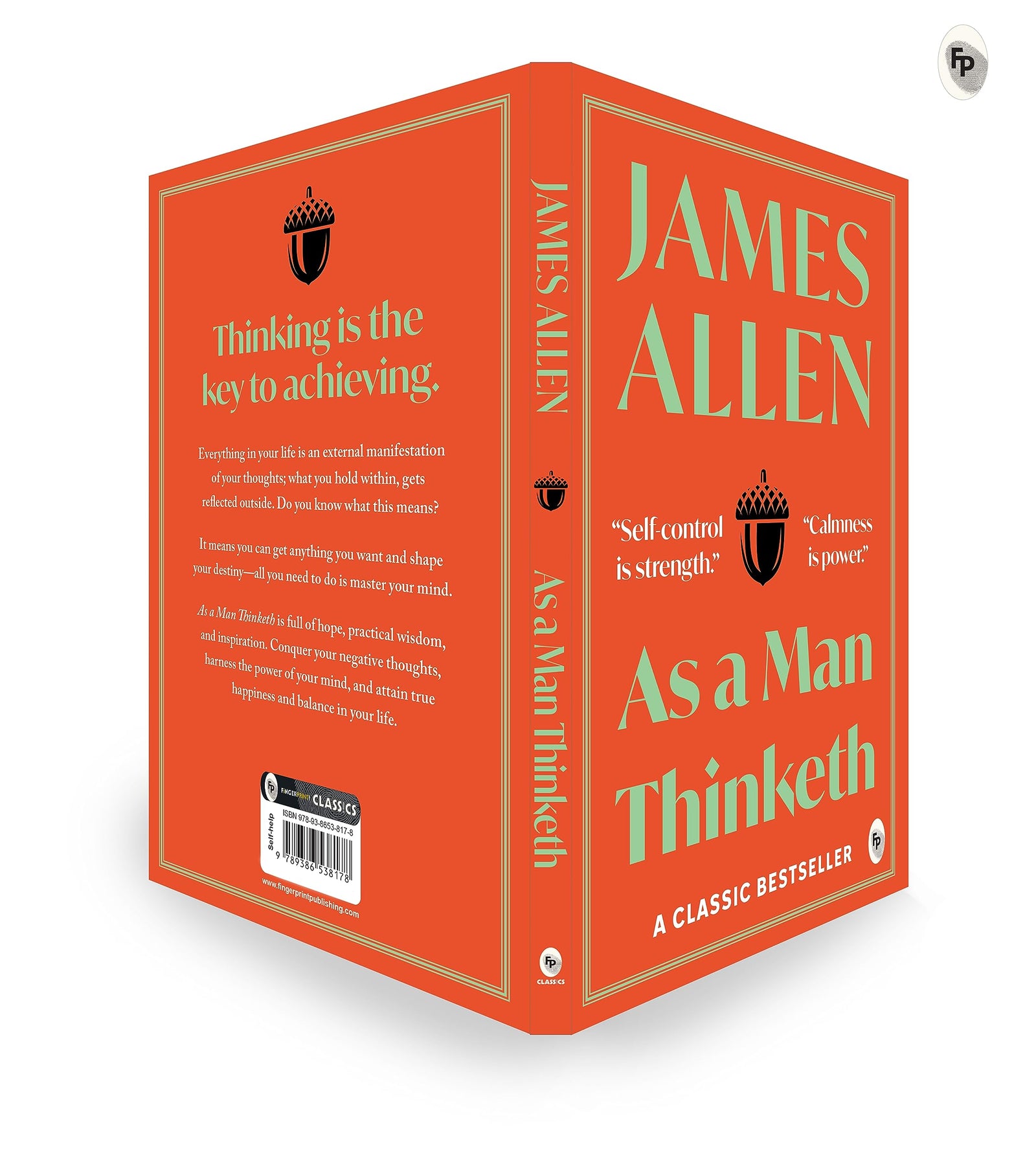 As a Man Thinketh by James Allen  Paperback