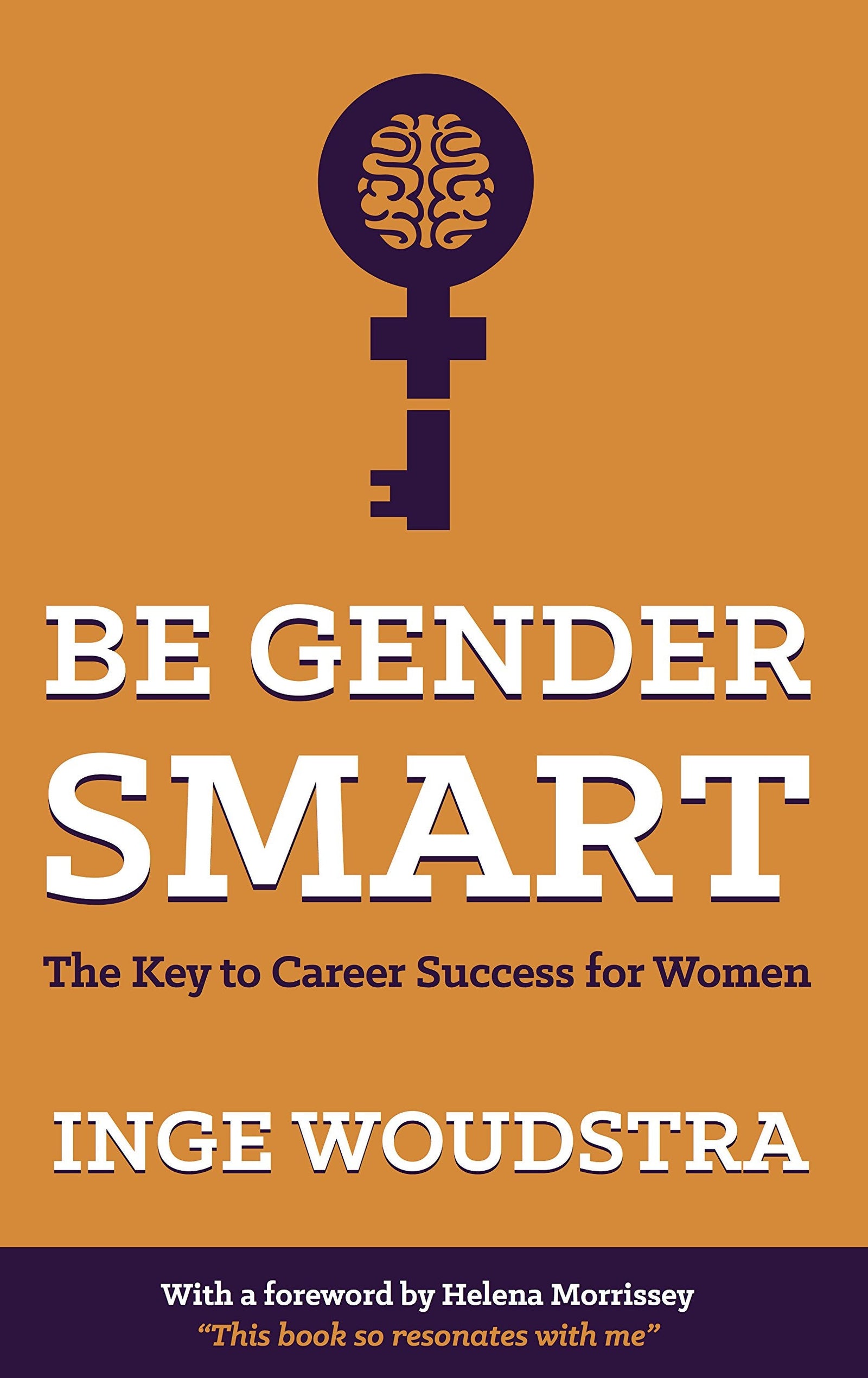 Be Gender Smart: The Key to Career Success for Women