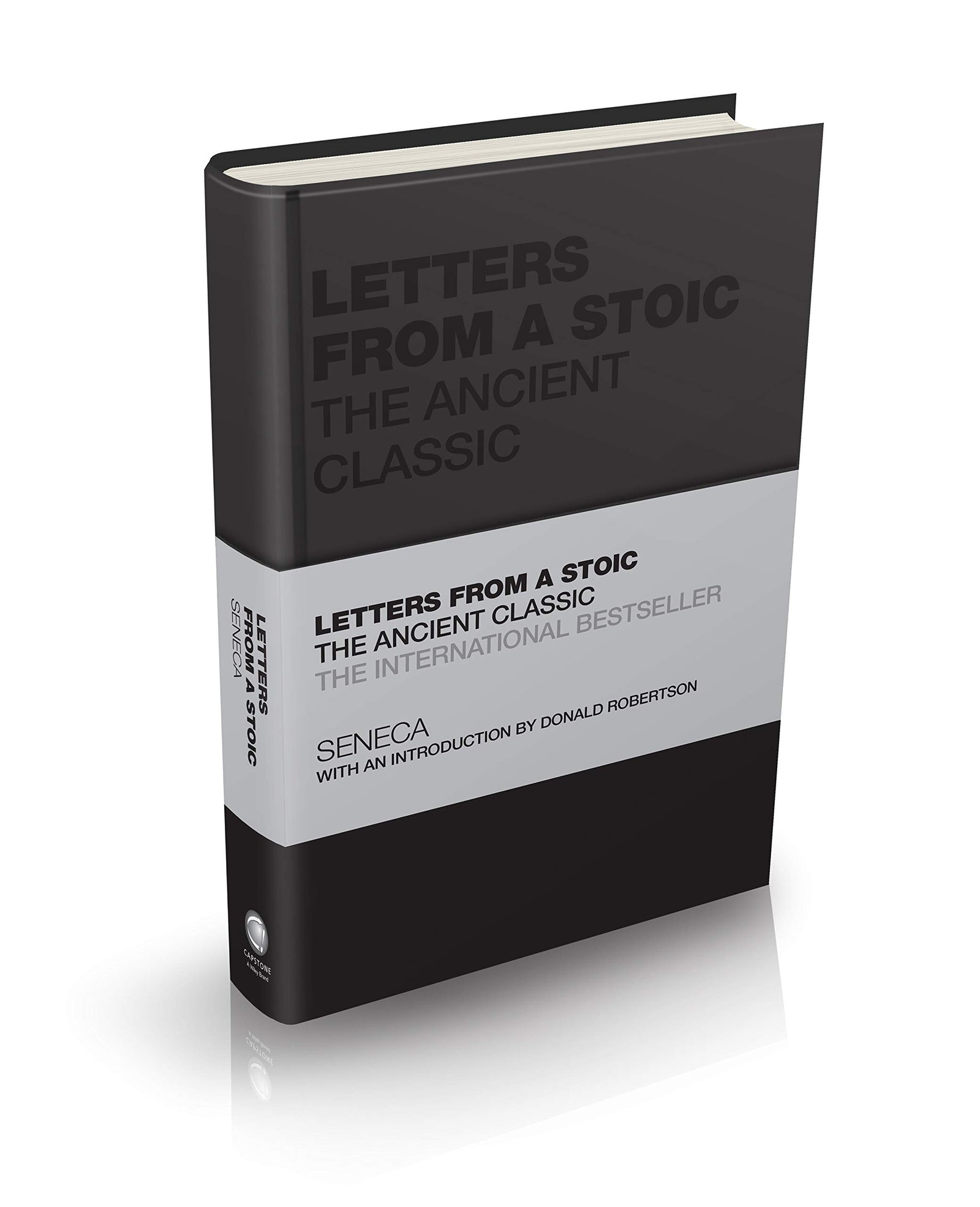 Letters from a Stoic: The Ancient Classic