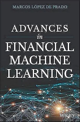 Advances in Financial Machine Learning
