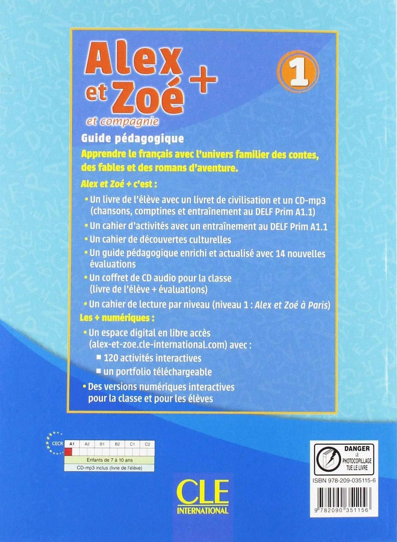 Alex et Zoé Level 1 French Teacher's Guide + Assessments NC | By Colette Samson